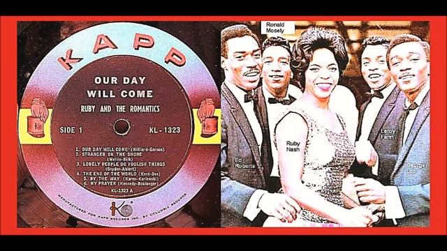 Ruby And The Romantics - Our Day Will Come 'Vinyl' смотреть онлайн
