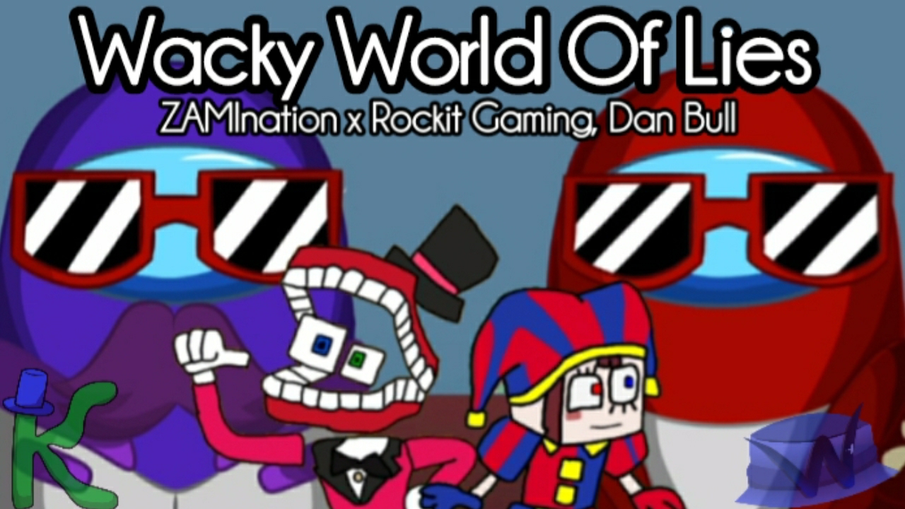 Mashup | ZAMInation x Rockit Gaming, Dan Bull - Wacky World Of Lies
