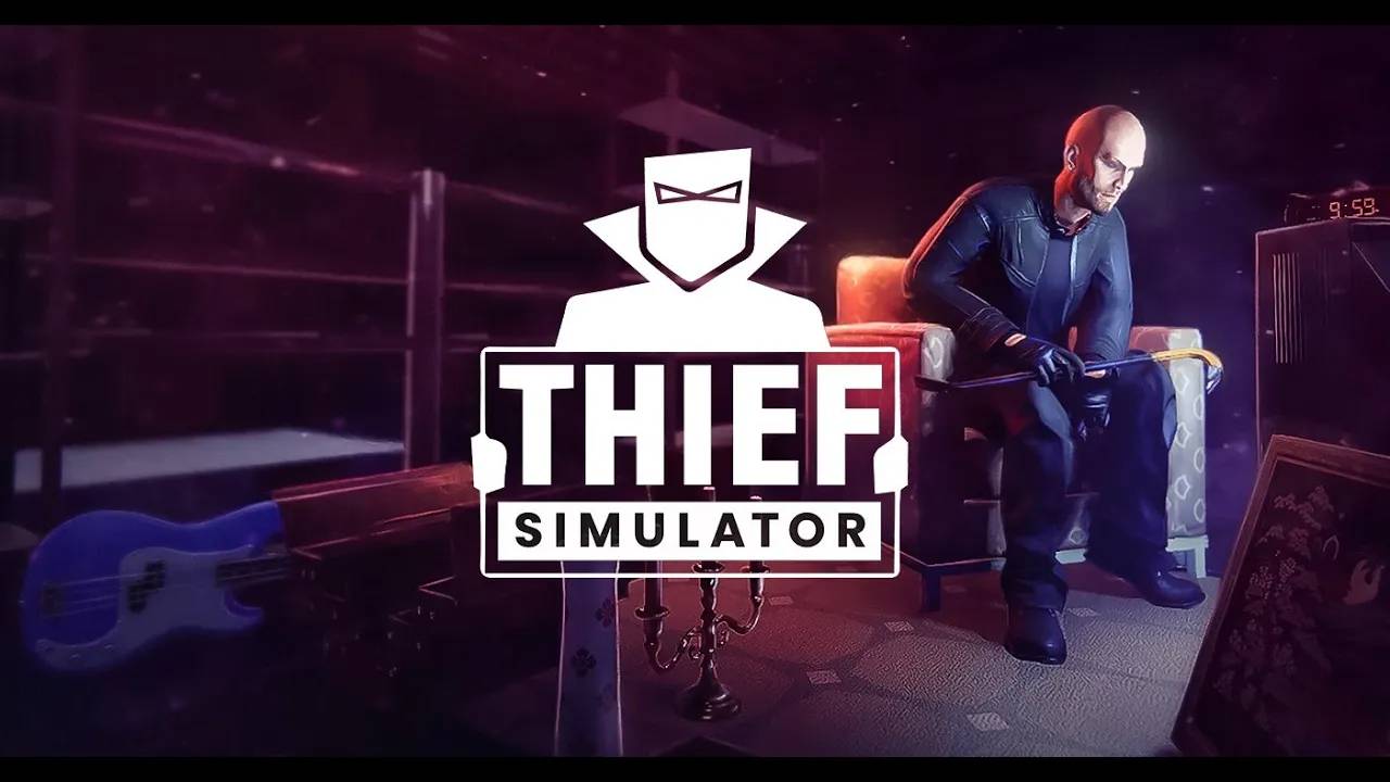Вспомнил про вора - прохождение Thief Simulator #3
