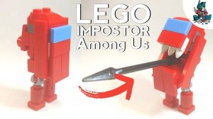 [4] Как сделать ИМПОСТЕРА из ЛЕГО-Lego Among Us IMPOSTER!