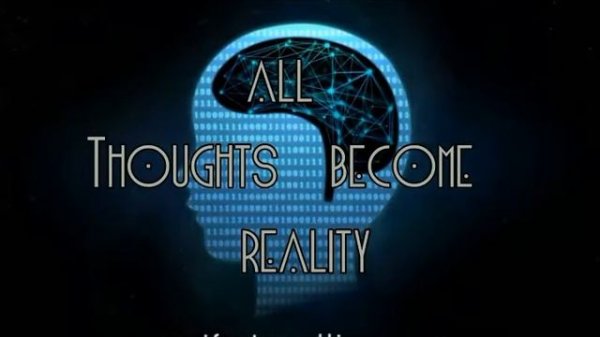 All thoughts Become Reality - Chapter 1
