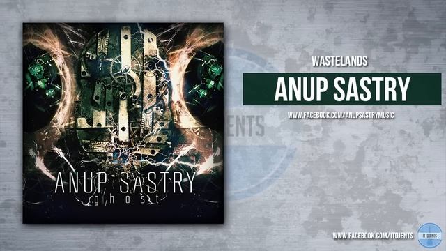 Anup Sastry - Wastelands смотреть онлайн