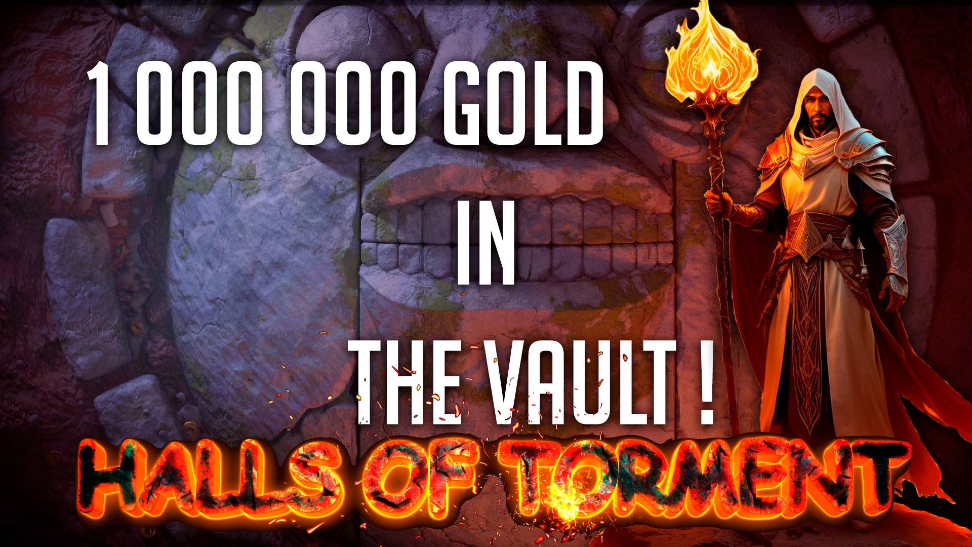 Halls Of Torment. 1 000 000 голды в The Vault !