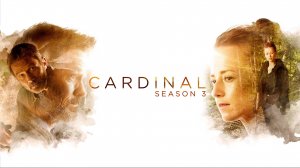 Сериал Кардинал - 3 сезон 6 серия / Cardinal