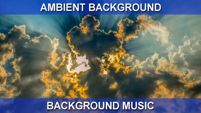 Ambient Background (Background Music) смотреть онлайн