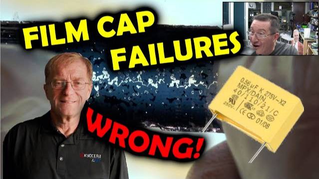 EEVblog 1486 - What You DIDN'T KNOW About Film Capacitor FAILURES!