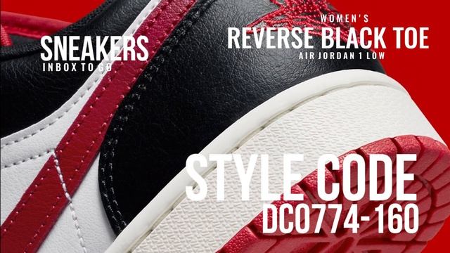 Air Jordan 1 Low WMNS REVERSE BLACK TOE 2022 DETAILED LOOK + PRICE смотреть онлайн