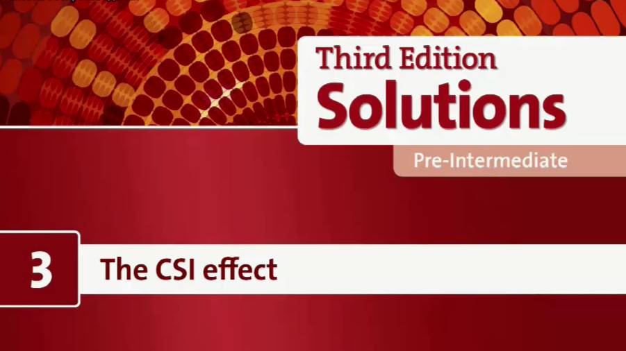 Solutions Pre-Intermediate Unit 3. The CSI effect смотреть онлайн