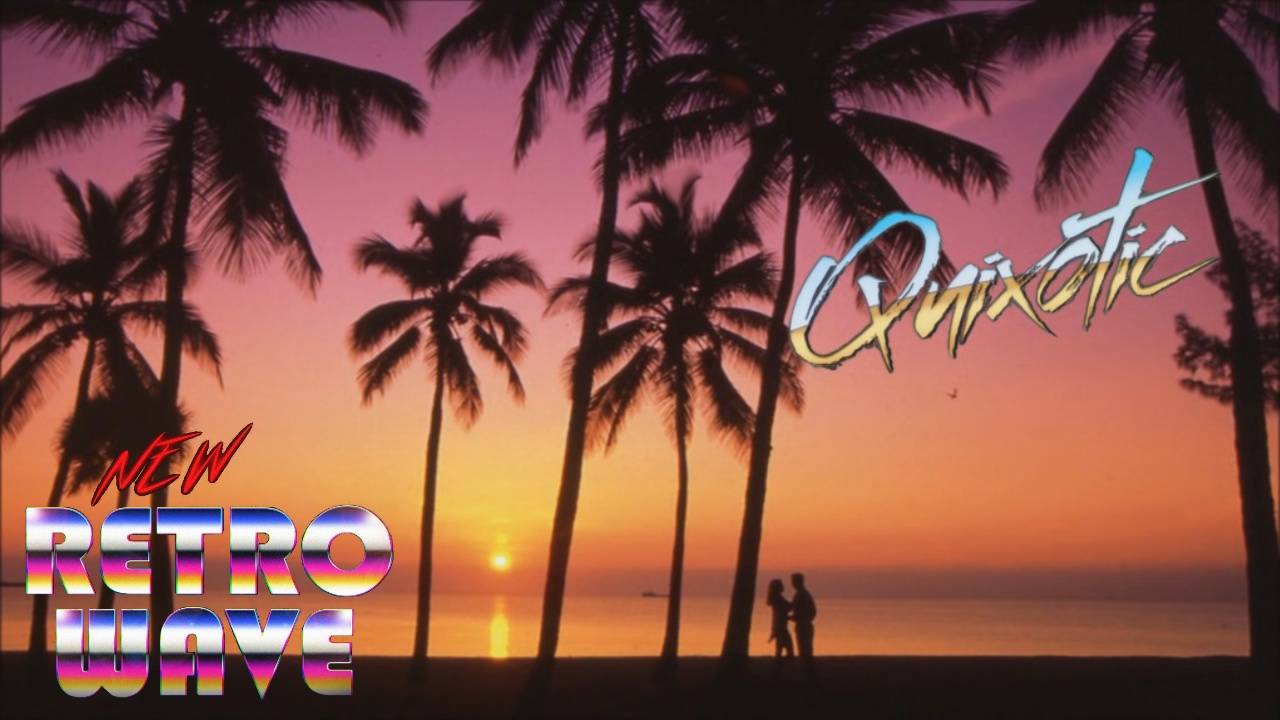 Quixotic - Palms|NewRetroWave|synthwave|SYNTHPOP