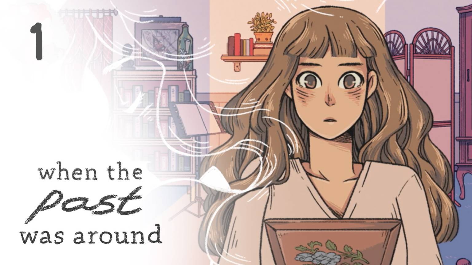 Воспоминания о Любви - When the past was around - 1