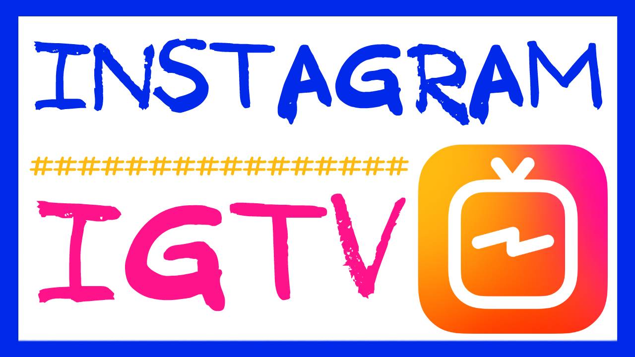ЧТО ТАКОЕ IGTV? КАК ЗАГРУЗИТЬ ДЛИННЫЕ ВИДЕО В INSTAGRAM TV? НОВИНКИ ИНСТАГРАМ 2018 смотреть онлайн
