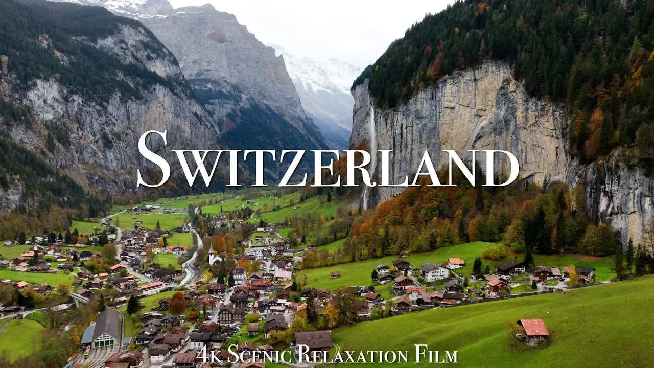 Switzerland 4K - Scenic Relaxation Film With Inspiring Music смотреть онлайн