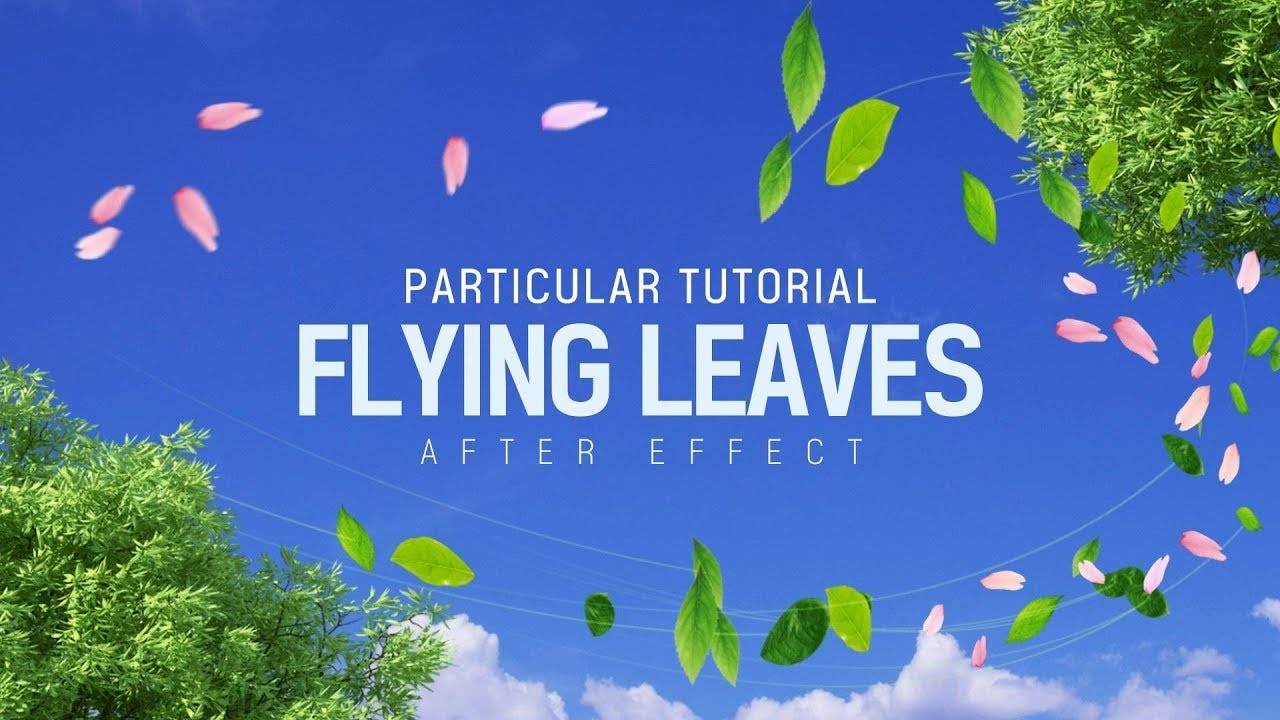 After Effects Flying Оставляет специальный учебник l 잎사귀 날리기 (включая файлы проекта) смотреть онлайн