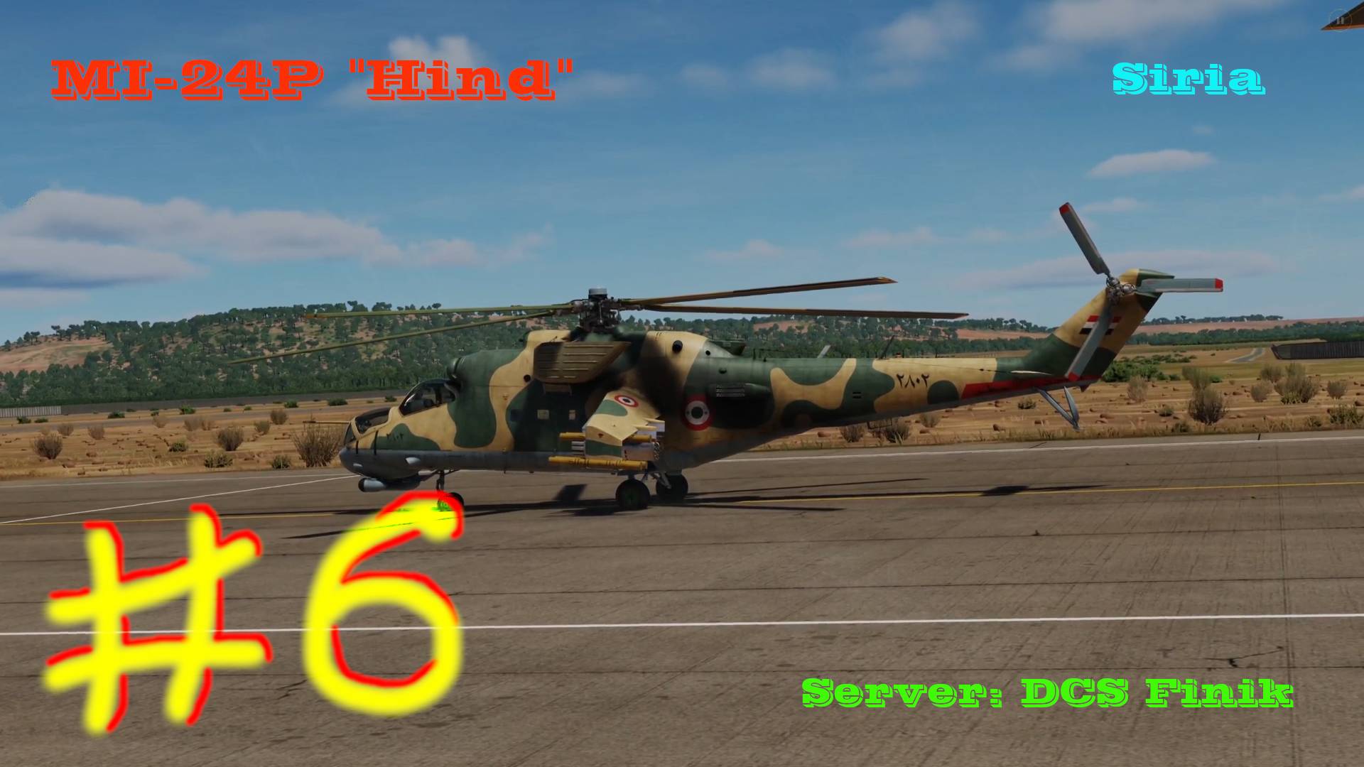 ⚔ COOP #6 ⚔. DCS World _ MI-24P _ Hind _ Сирия. Сервер: DCS Finik. смотреть онлайн
