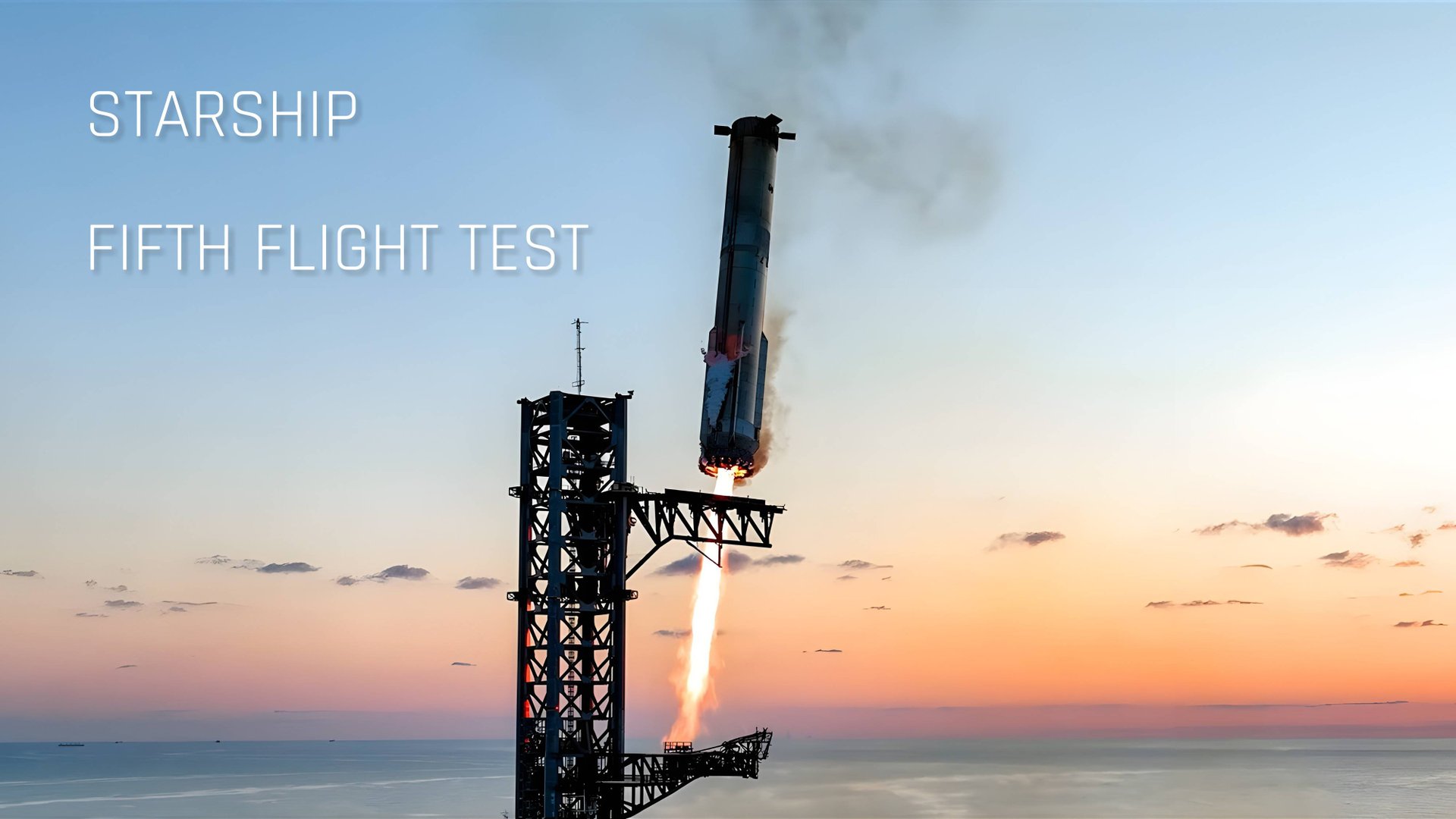 Starship — Fifth Flight Test (4k) смотреть онлайн