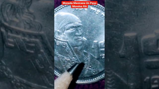 Moneda Mexicana Un Peso Morelos RA (1984) смотреть онлайн