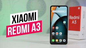 Обзор Xiaomi Redmi A3
