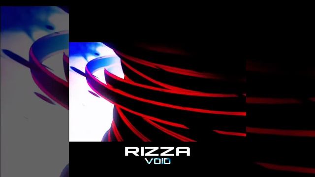 Rizza - Void (Slowed + Reverb)