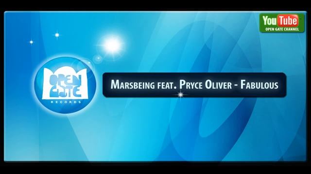 Marsbeing feat. Pryce Oliver - Fabulous (Radio Edit) смотреть онлайн