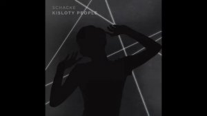 Schacke - Kisloty People