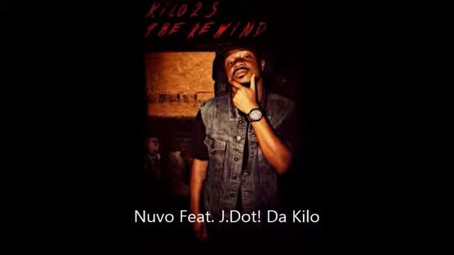 Queezy - Nuvo Feat. J.Dot! Da Kilo смотреть онлайн