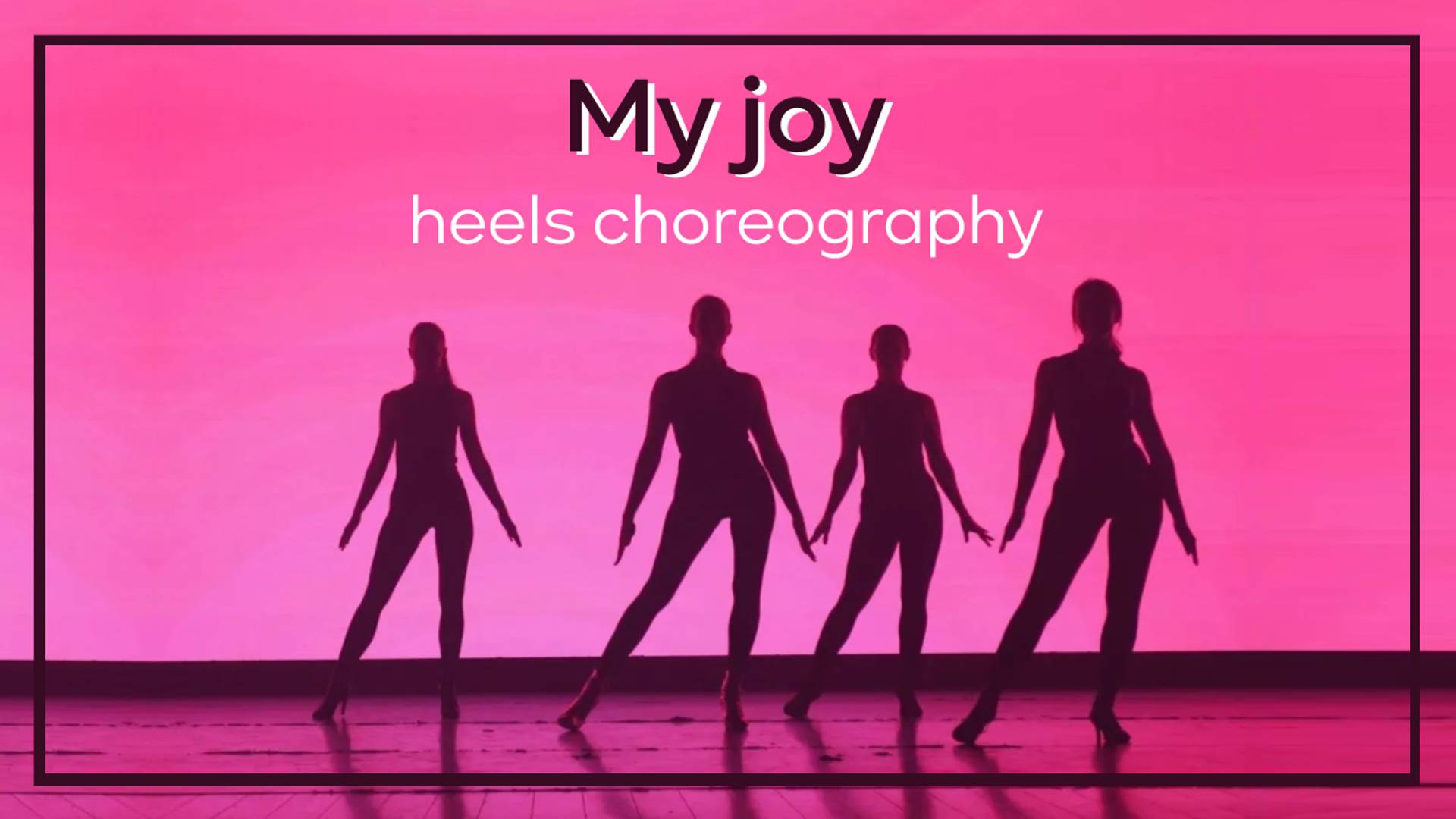Хореография heels для квартета My Joy (by Елена Головченко) смотреть онлайн