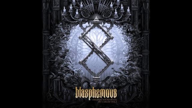 Blasphemous - Full Soundtrack