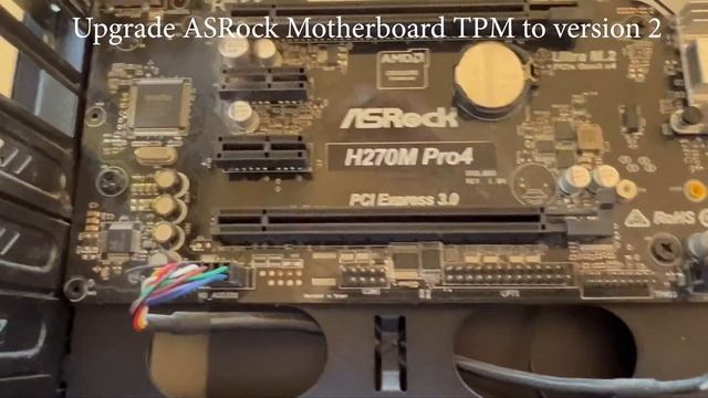 How to Upgrade ASRock Motherboard to TPM 2.0 (Trusted Platform Module) For Windows 11 Compatibility смотреть онлайн