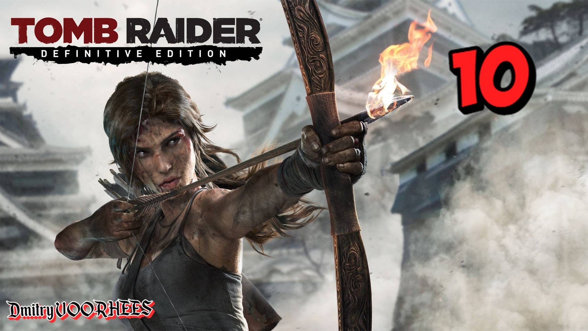 Прохождение Tomb Raider {Definitive Edition} # 10 {2014} Ps5