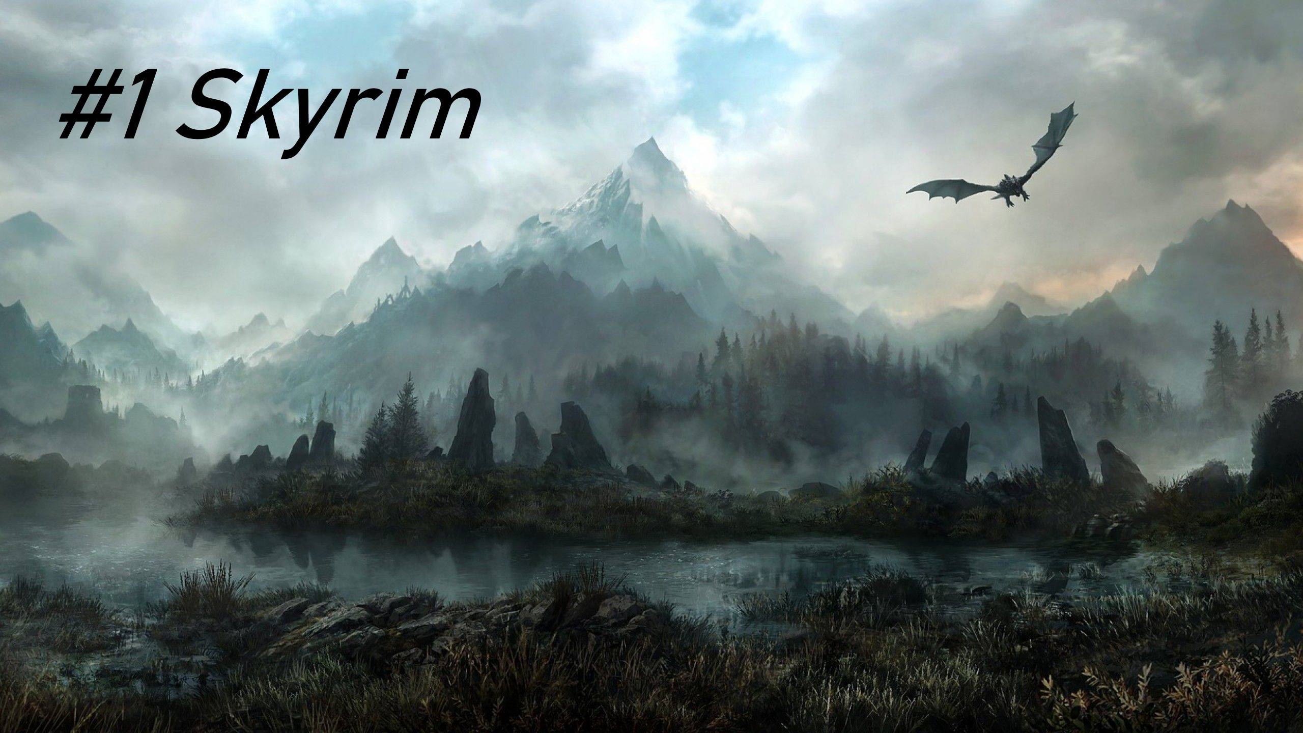 Skyrim LE #1 смотреть онлайн
