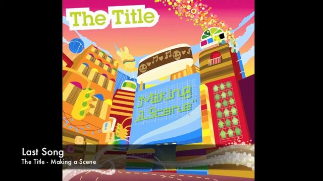 The Title - Last Song смотреть онлайн