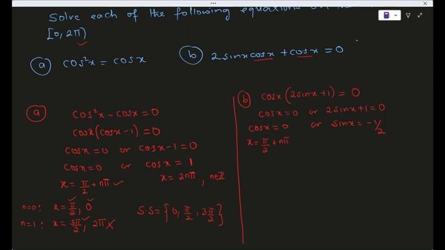 Solve The Trigonometric Equations   A) Cos^2x=cosx  B) 2sinxcosx-cosx=0