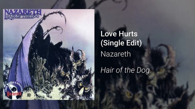 Nazareth - Love Hurts (Official Audio) смотреть онлайн