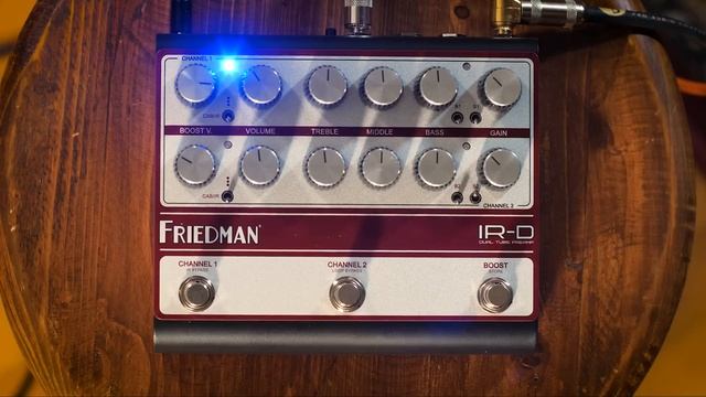 Friedman IR-D: A New Flavor Of Dual Channel Tube Preamp For Your Pedalboard