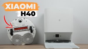 Xiaomi Mijia H40: стирка салфеток на станции, турбощётка с ножами и объезд предметов👀 ОБЗОР и ТЕСТ