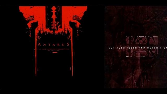 Antaeus - Cut Your Flesh and Worship Satan (Full Album) смотреть онлайн