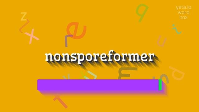 NONSPOREFORMER - HOW TO PRONOUNCE IT? #nonsporeformer смотреть онлайн