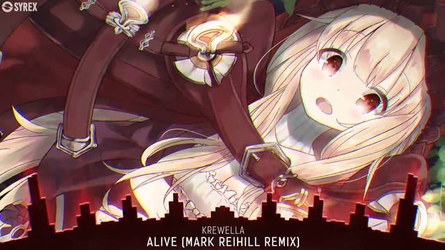 「Nightcore」→ Alive (Remix)