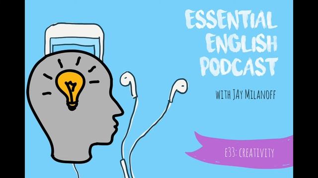 Essential English Podcast E33 смотреть онлайн