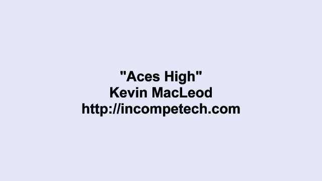 Kevin MacLeod ~ Aces High (reupload) смотреть онлайн