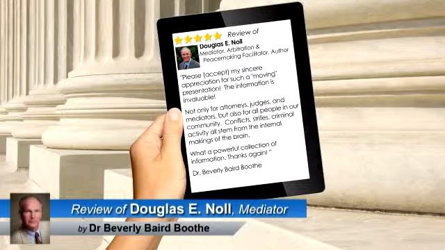 California mediator Doug Noll review by Dr. Beverly Baird Boothe - legal mediation смотреть онлайн
