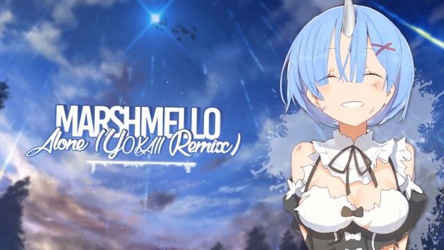 Marshmello - Alone (YOKAII Remix) смотреть онлайн