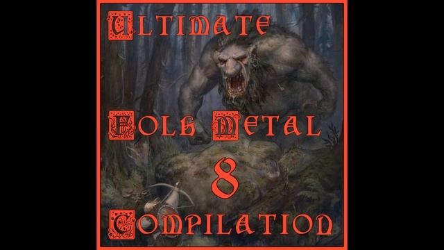 Ultimate Folk Metal Compilation Vol.8