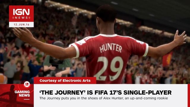 FIFA 17 Has a Single-Player Campaign, The Journey - IGN News смотреть онлайн