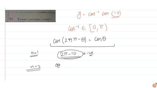 If `y=cos^(-1)(cos10)` then y is equal to смотреть онлайн