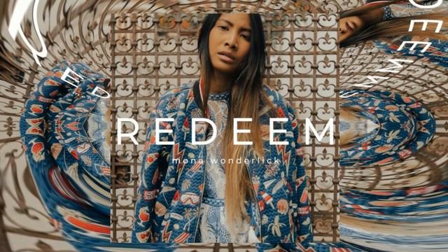 Mona Wonderlick - Redeem [Музыка без авторских прав] смотреть онлайн