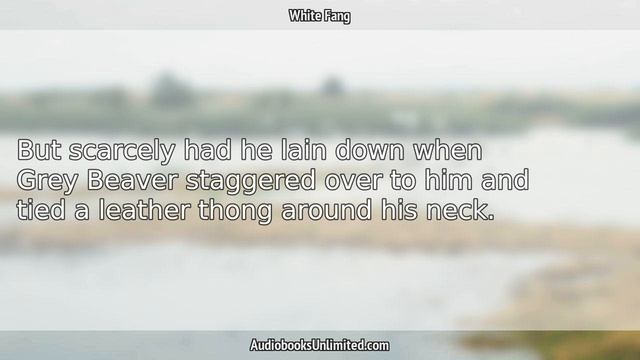 White Fang Audiobook Chapter 16 смотреть онлайн