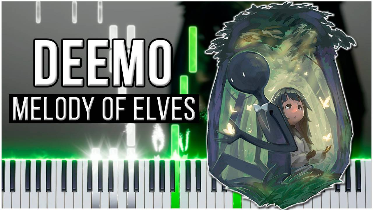 Melody Of Elves (Deemo) 【 КАВЕР НА ПИАНИНО 】 смотреть онлайн
