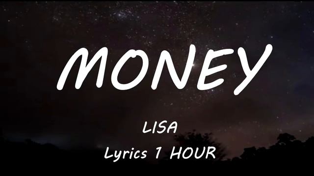 LISA - MONEY Lyrics 1 HOUR Loop смотреть онлайн