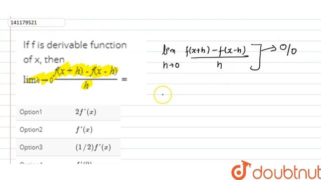 If f is derivable function of x, then`underset(hto0)("lim")(f(x+h)-f(x-h))/(h)=` смотреть онлайн